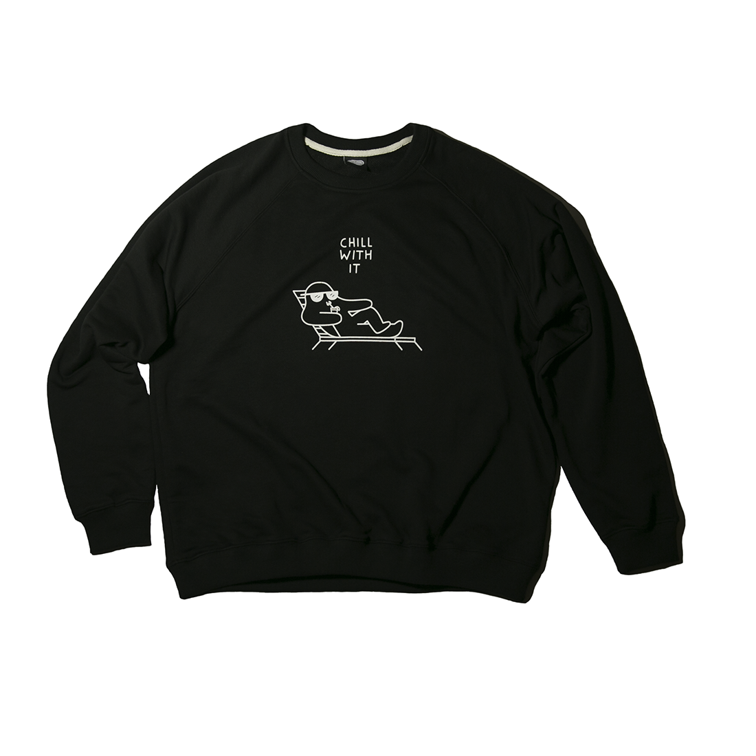 black sweatshirt CHILL WITH IT